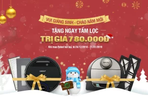 Khuyến Mãi Robot hút bụi Lớn - Dịp Giáng Sinh và Năm Mới
