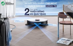 Ra mắt Robot hút bụi Ecovacs Deebot Ozmo T8