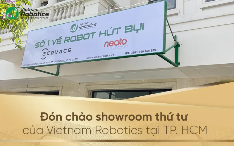 Showroom Robot hút bụi Vietnam Robotics tại Tp. Hồ Chí Minh