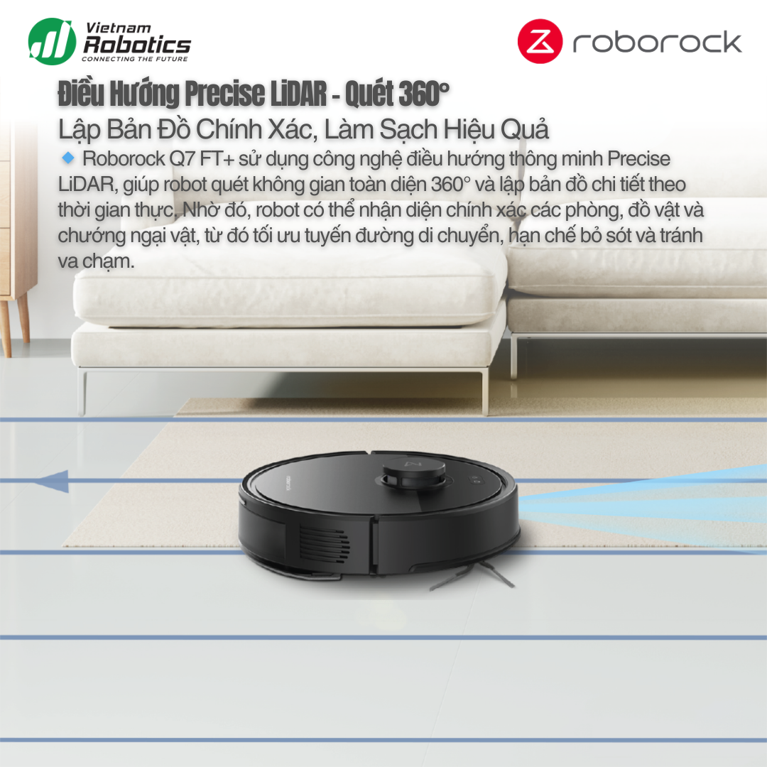 Robot Hút Bụi Lau Nhà Roborock Q7 FT Plus - Lực Hút 10.000Pa, Chống Rối 35 vietnamrobotics-robot-hut-bui-lau-nha-roborock-Q10-FT-tinh-nang-Precise-LiDAR–Quét-360°