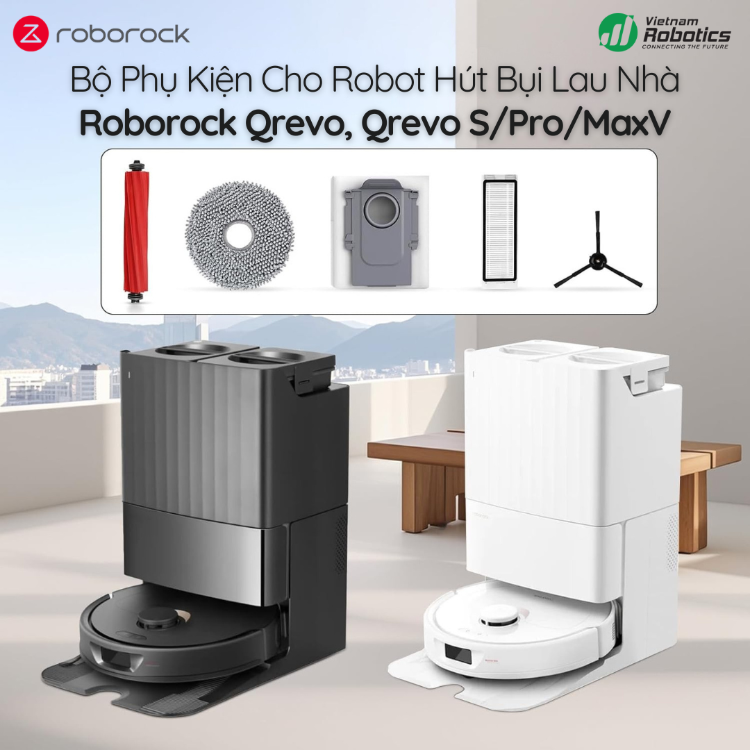 Bộ Phụ Kiện Roborock Qrevo / S / Pro / MaxV Chính Hãng