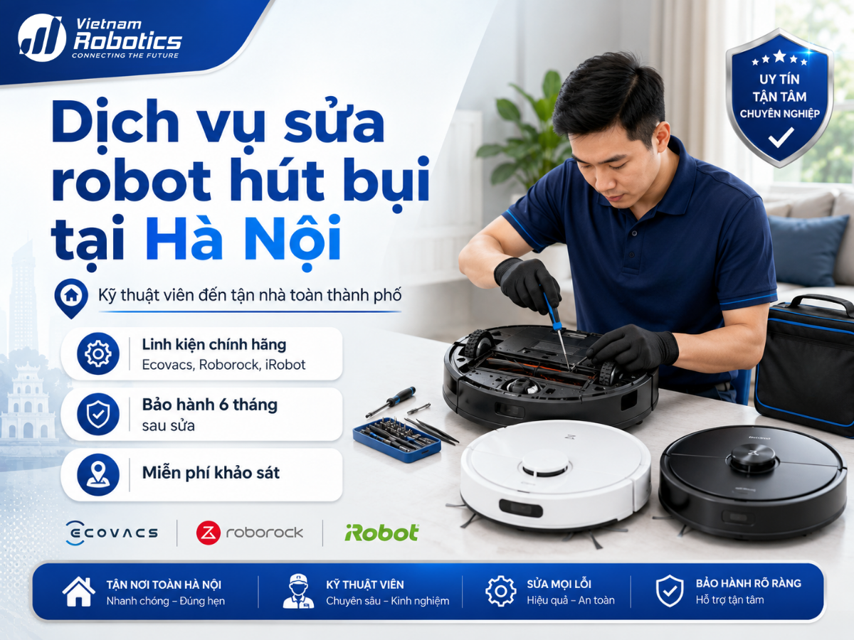 Sửa Robot Hút Bụi Tại Hà Nội