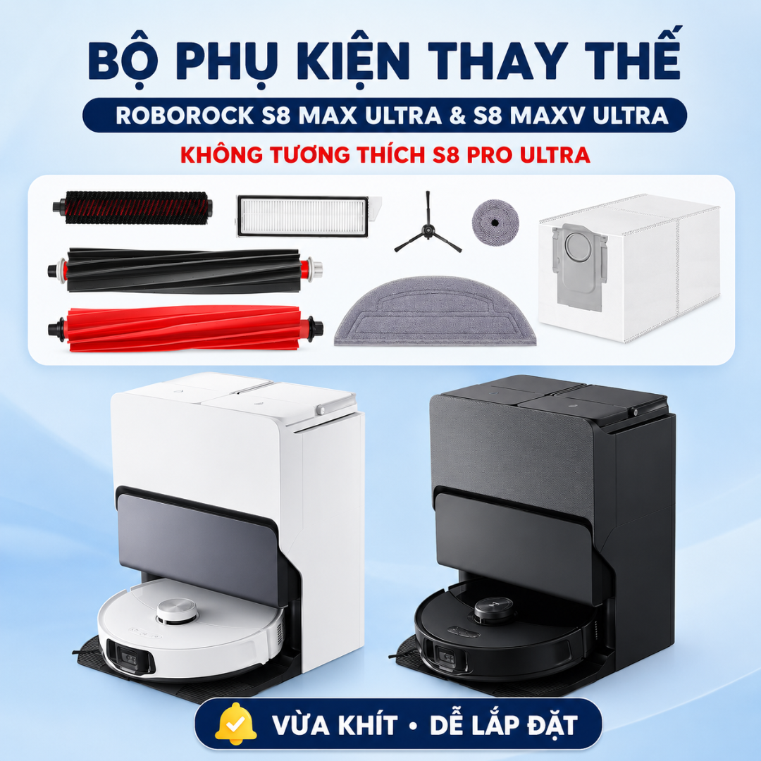 Bộ Phụ Kiện Roborock S8 Max Ultra - S8 MaxV Ultra Chính Hãng
