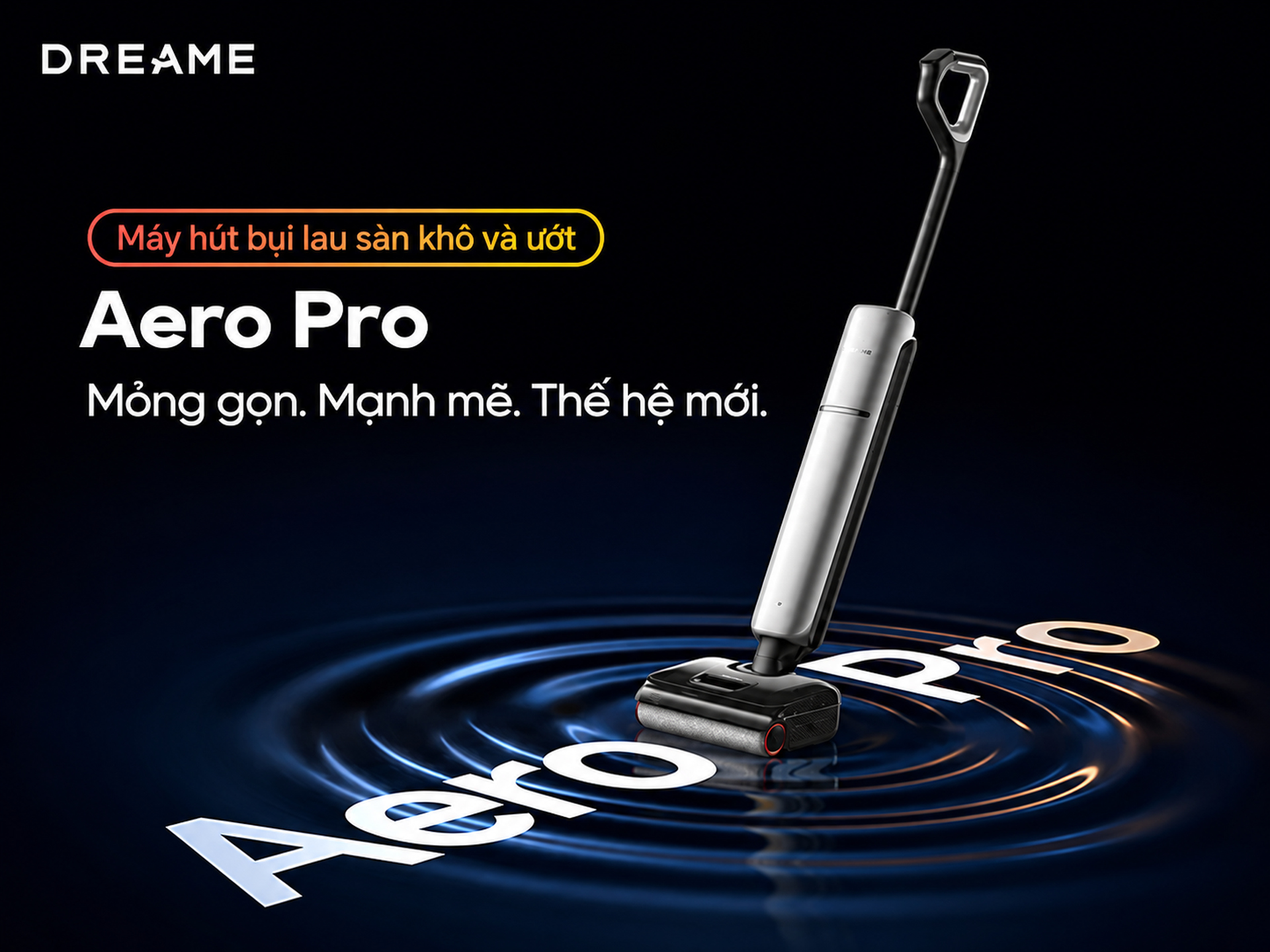 Dreame Aero Pro - Máy Hút Bụi Lau Sàn Khô Ướt Siêu Mỏng, Lực Hút 25.000Pa, Tự Rửa Nước Nóng Và Sấy
