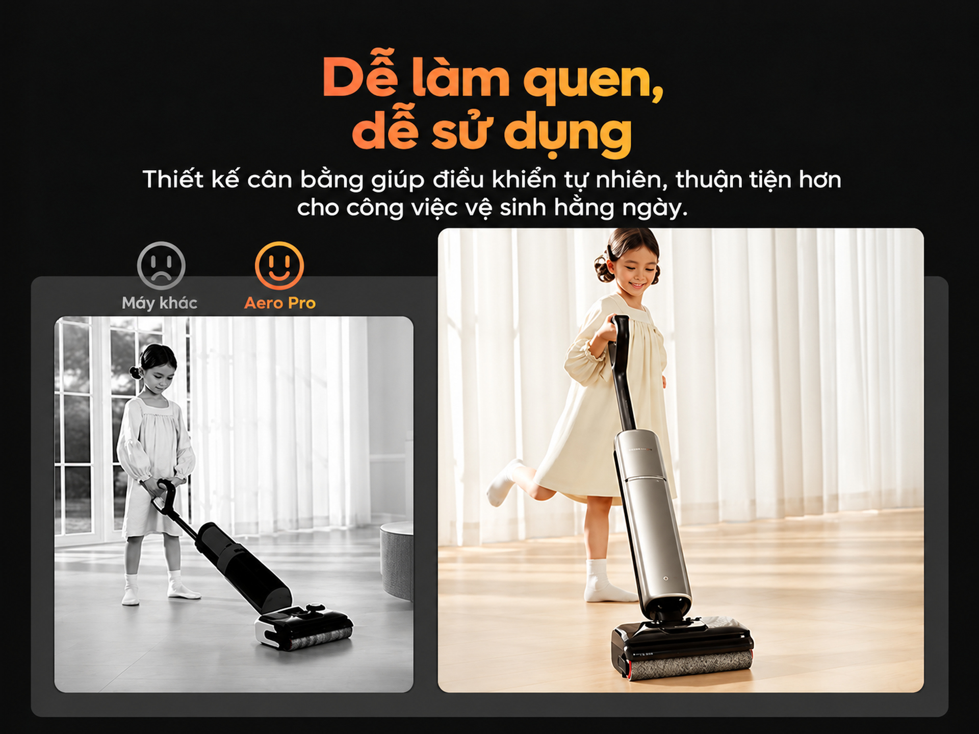 dễ làm quen, dễ sử dụng