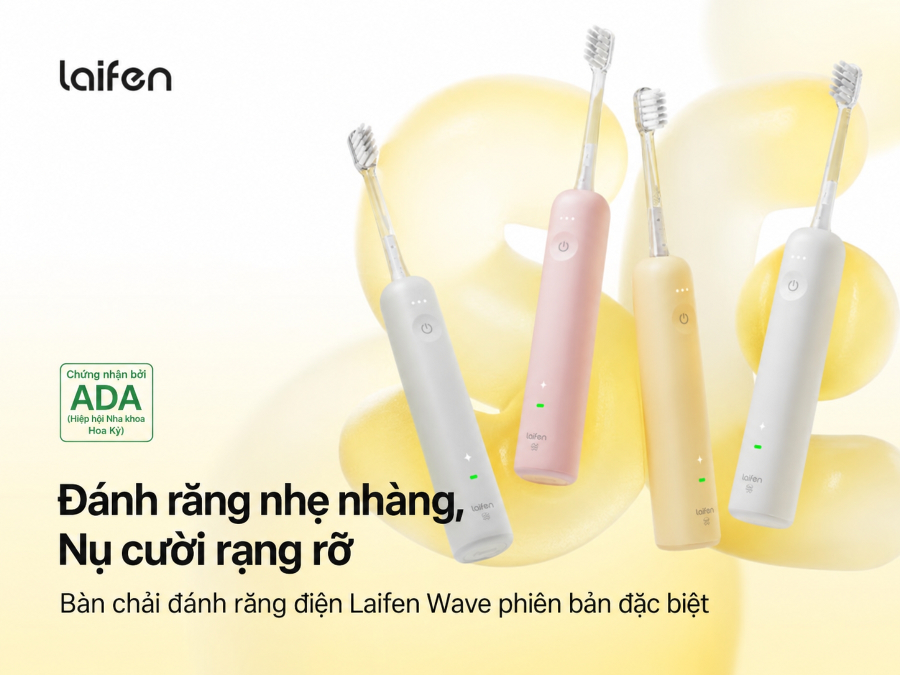 Đánh răng nhẹ nhàng, nụ cười rạng rỡ