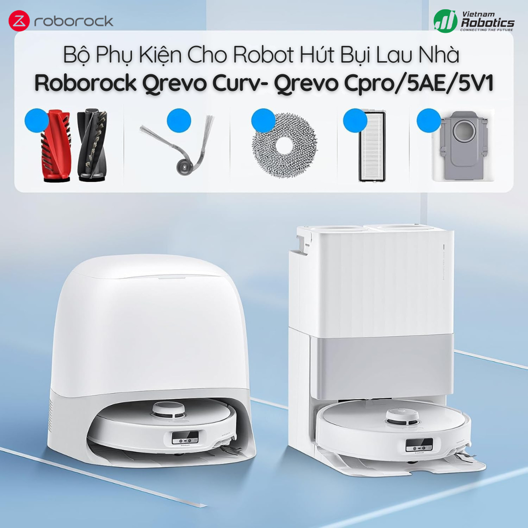 Bộ Phụ Kiện Roborock Qrevo Curv / Qrevo C Pro / Qrevo 5AE / Qrevo 5V1 - Combo Bảo Dưỡng Toàn Diện Cho Robot Luôn Như Mới