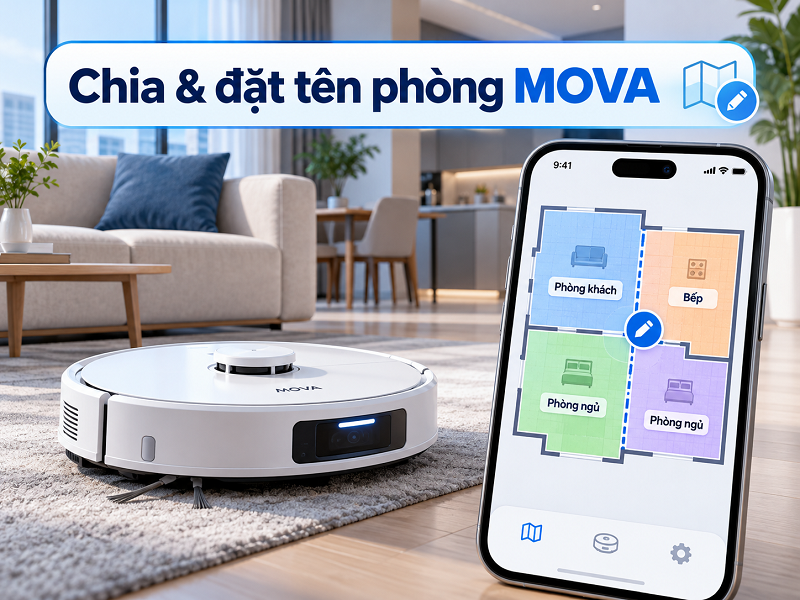 Cách chia và đặt tên phòng trên bản đồ MOVA
