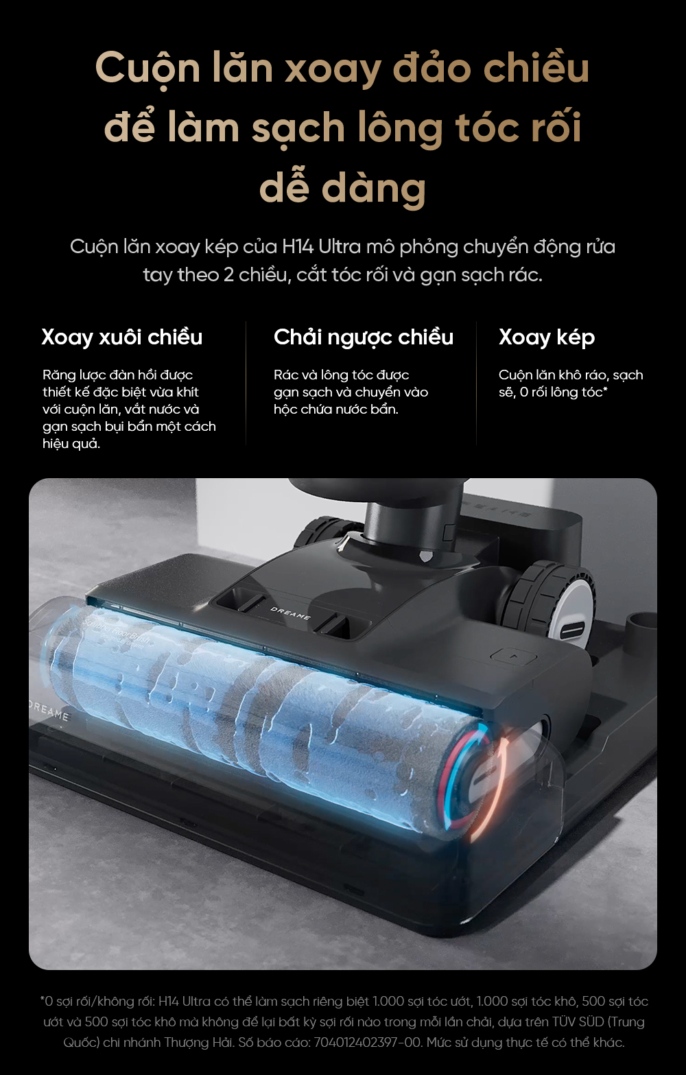  Cuộn lăn xoay đảo chiều – Tăng hiệu quả làm sạch & chống rối