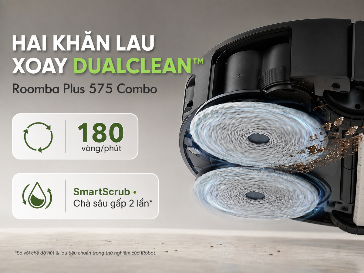 Lau xuay DualClean trên roomba 415/515/575