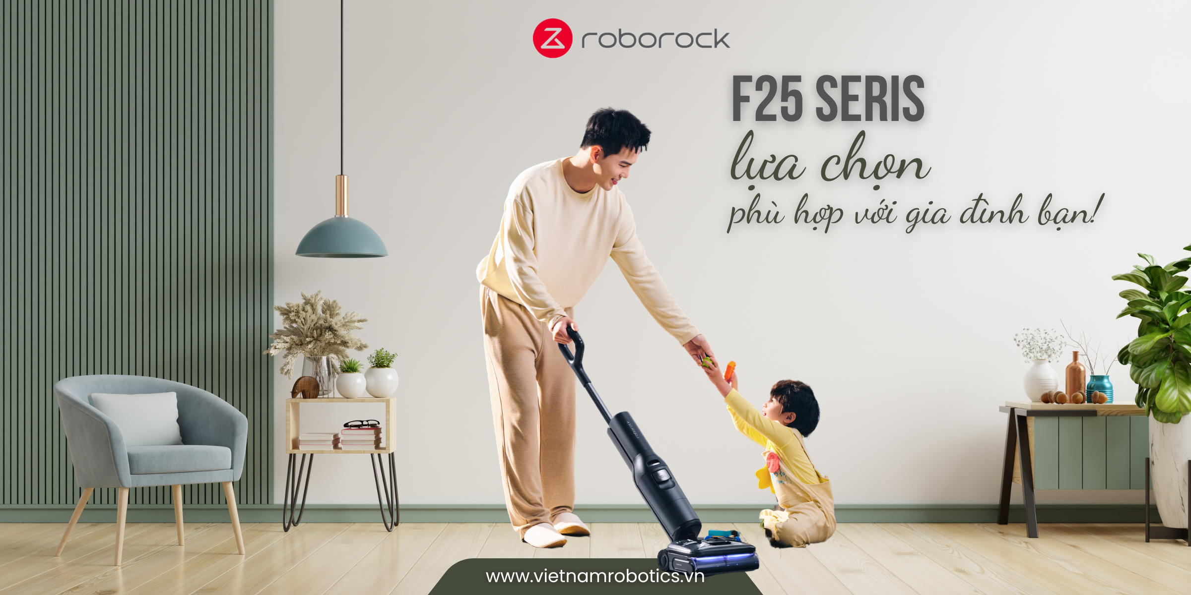 Tư Vấn Chọn Máy Hút Bụi Lau Nhà Roborock F25 Series