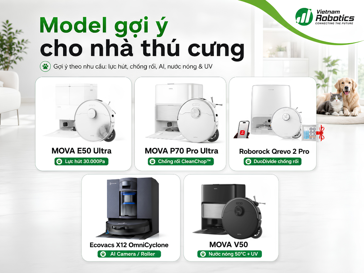 Các model robot hút bụi đáng mua cho nhà nhiều tóc và thú cưng