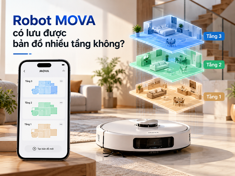 Robot MOVA có lưu được bản đồ nhiều tầng không?
