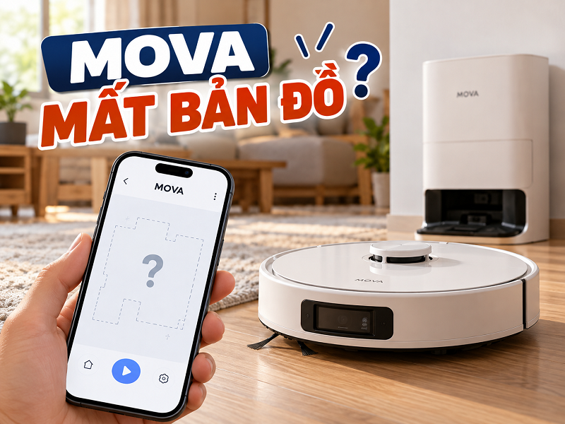 Robot MOVA bị mất bản đồ phải làm gì?