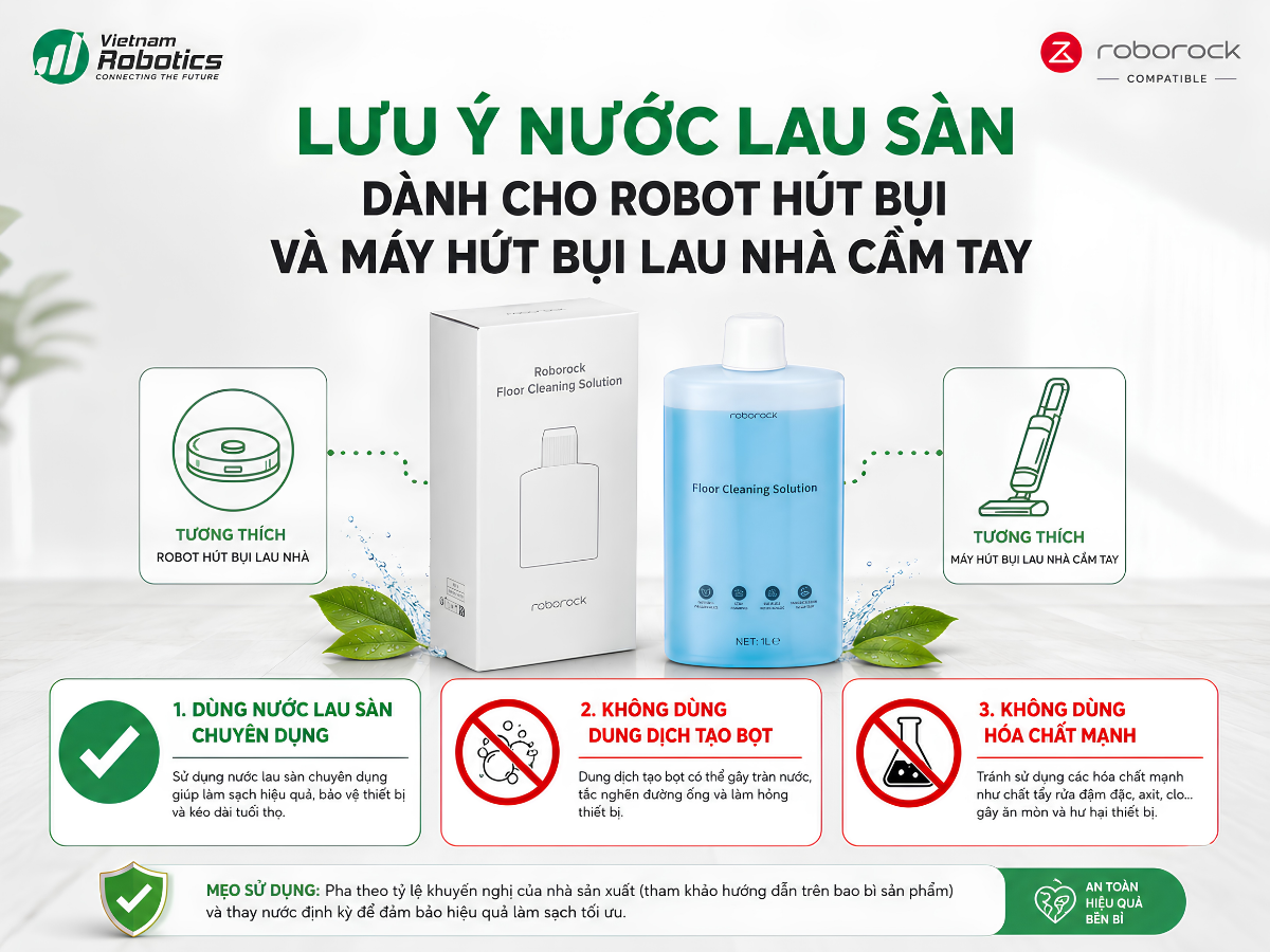 Lưu ý khi dùng nước lau sàn cho robot và máy hút bụi lau nhà