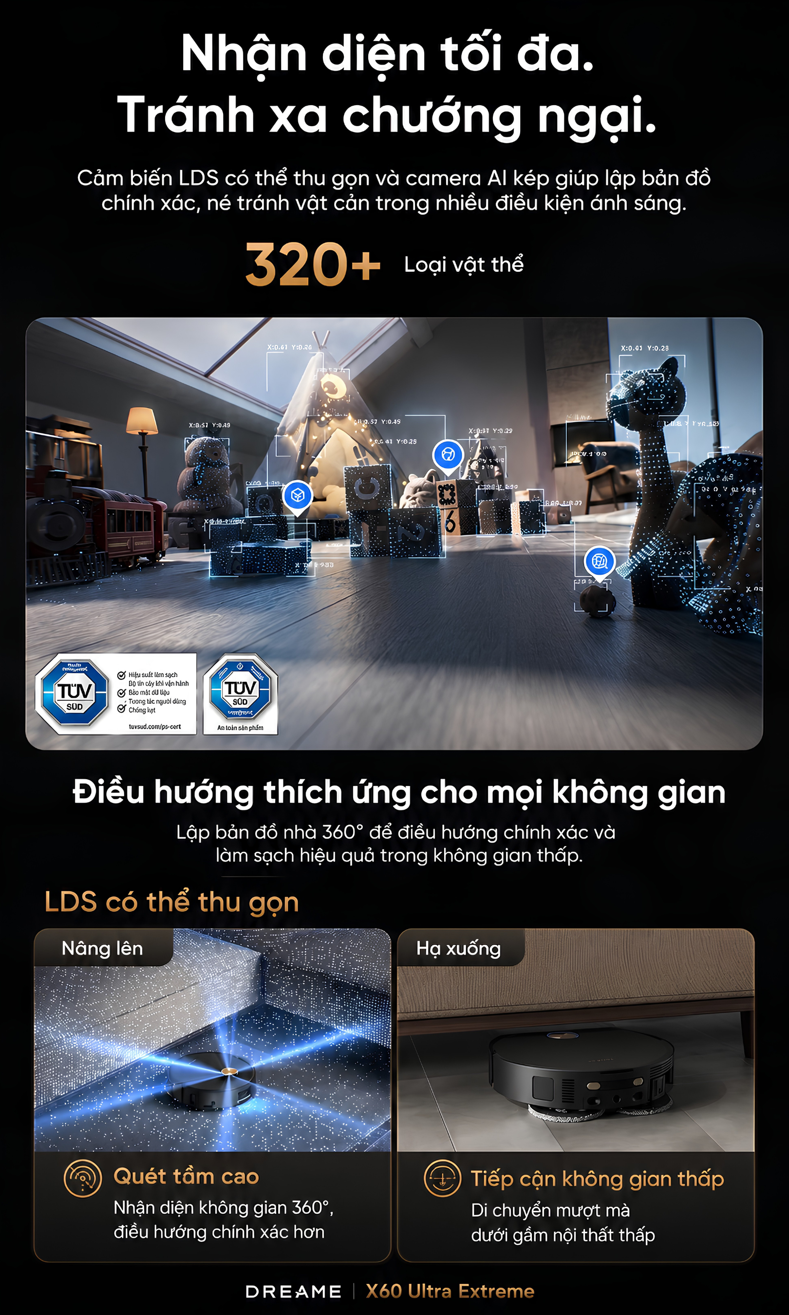 Thân máy mỏng và cảm biến điều hướng có thể hạ xuống