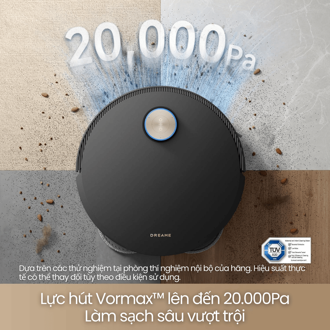 Dreame X50 Ultra - lực hút Vormax lên đến 20,000Pa
