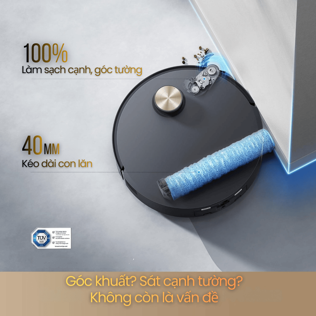Làm sạch sát cạnh – Không bỏ sót bất kỳ góc nào
