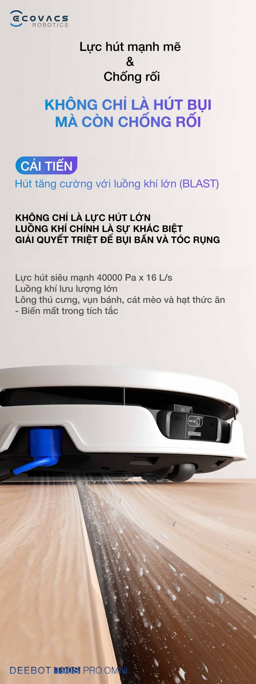 Lực hút mạnh mẽ và chống rối