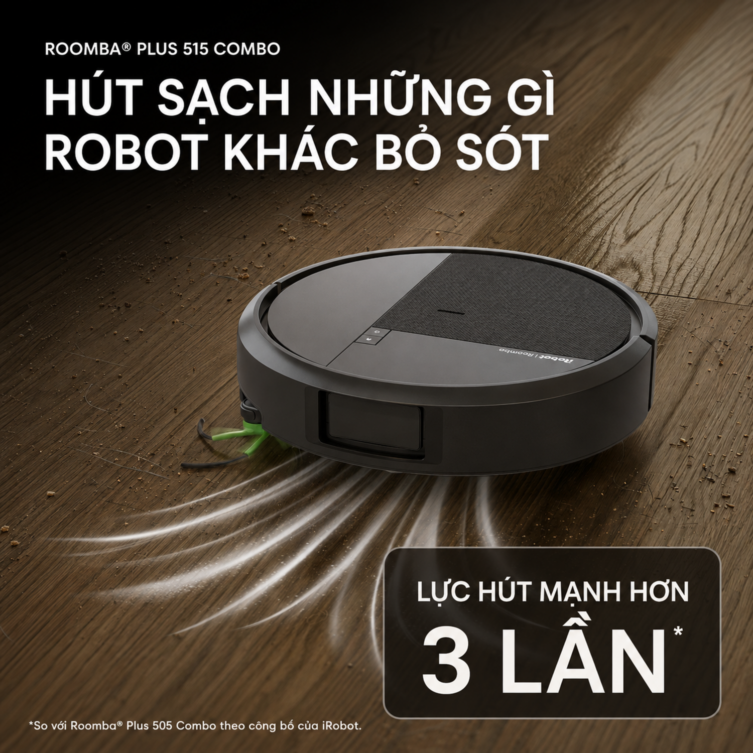 Lực hút và chổi chính