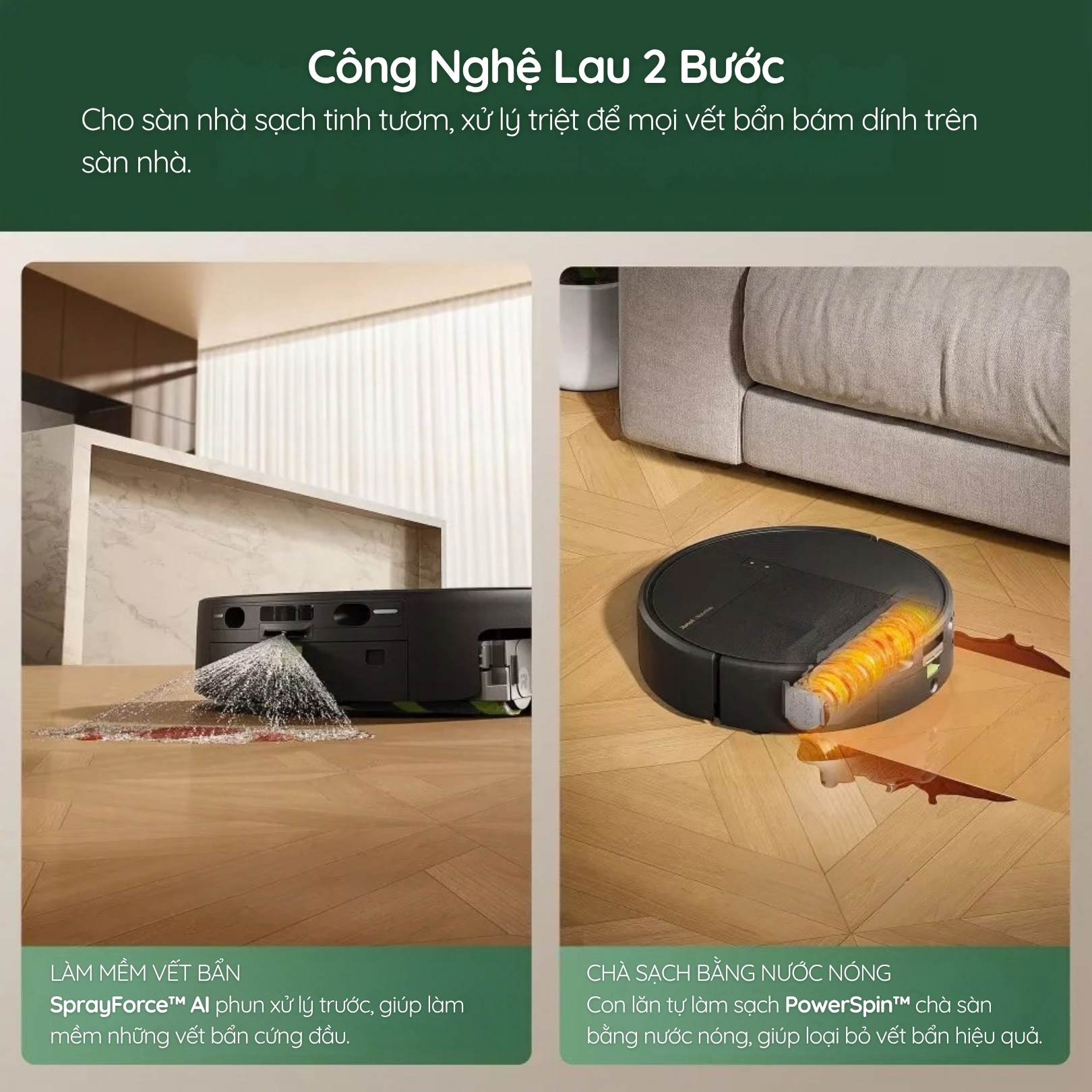 Hệ thống lau hai bước: Xử lý vết bẩn trước, chà sạch sau