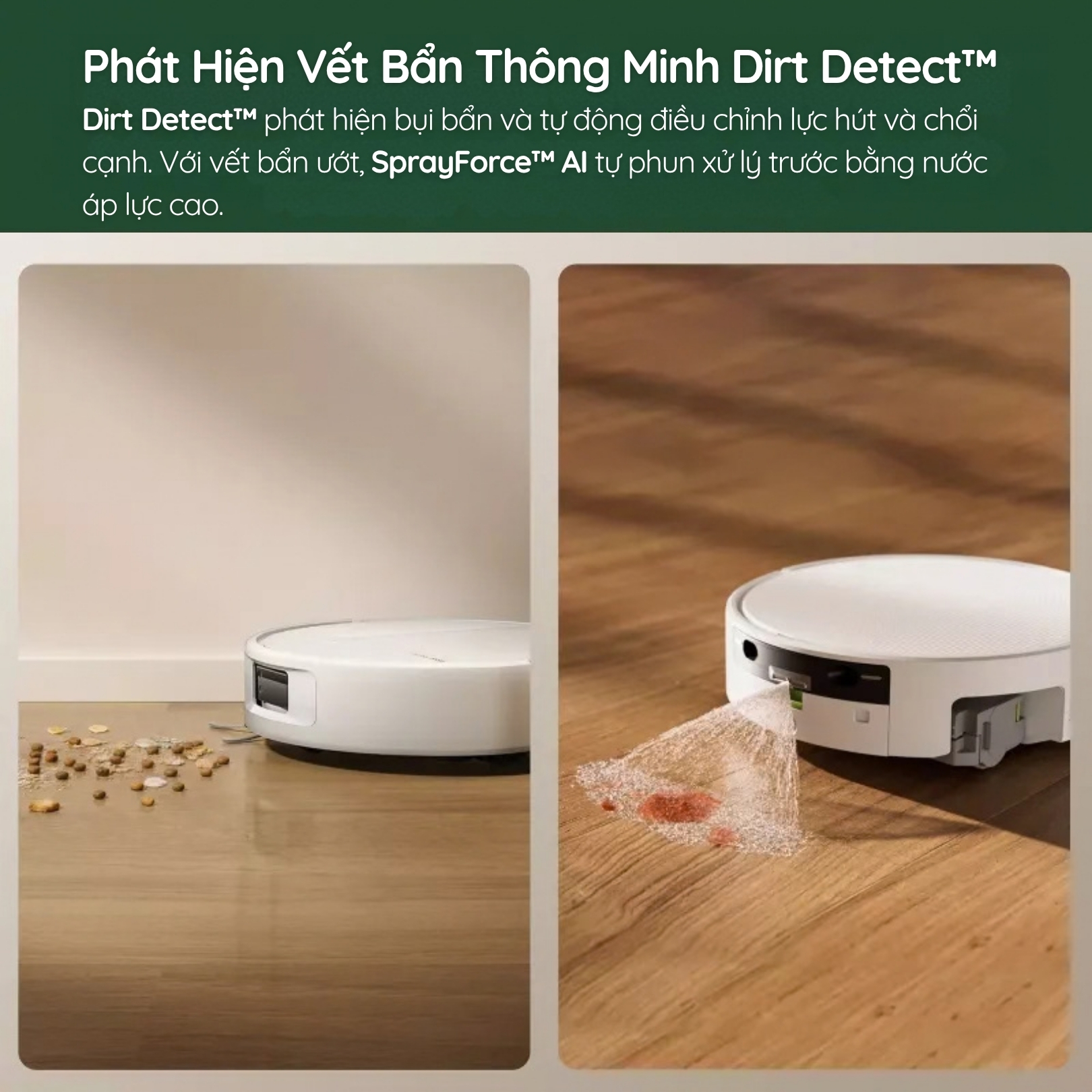 Dirt Detect tự tăng cường xử lý khu vực bẩn