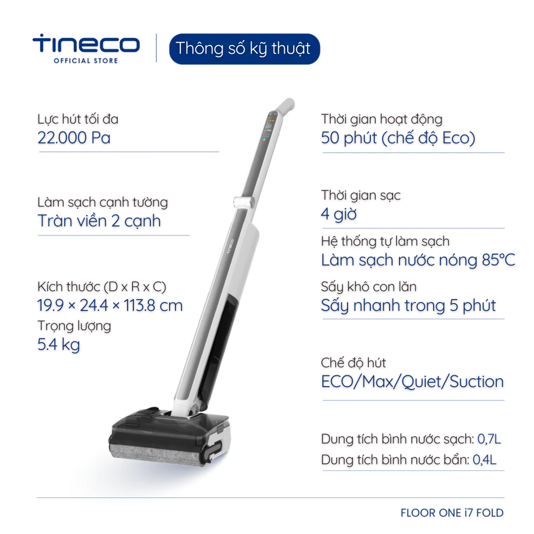 Tineco Floor One i7 Fold - thông số kỹ thuật