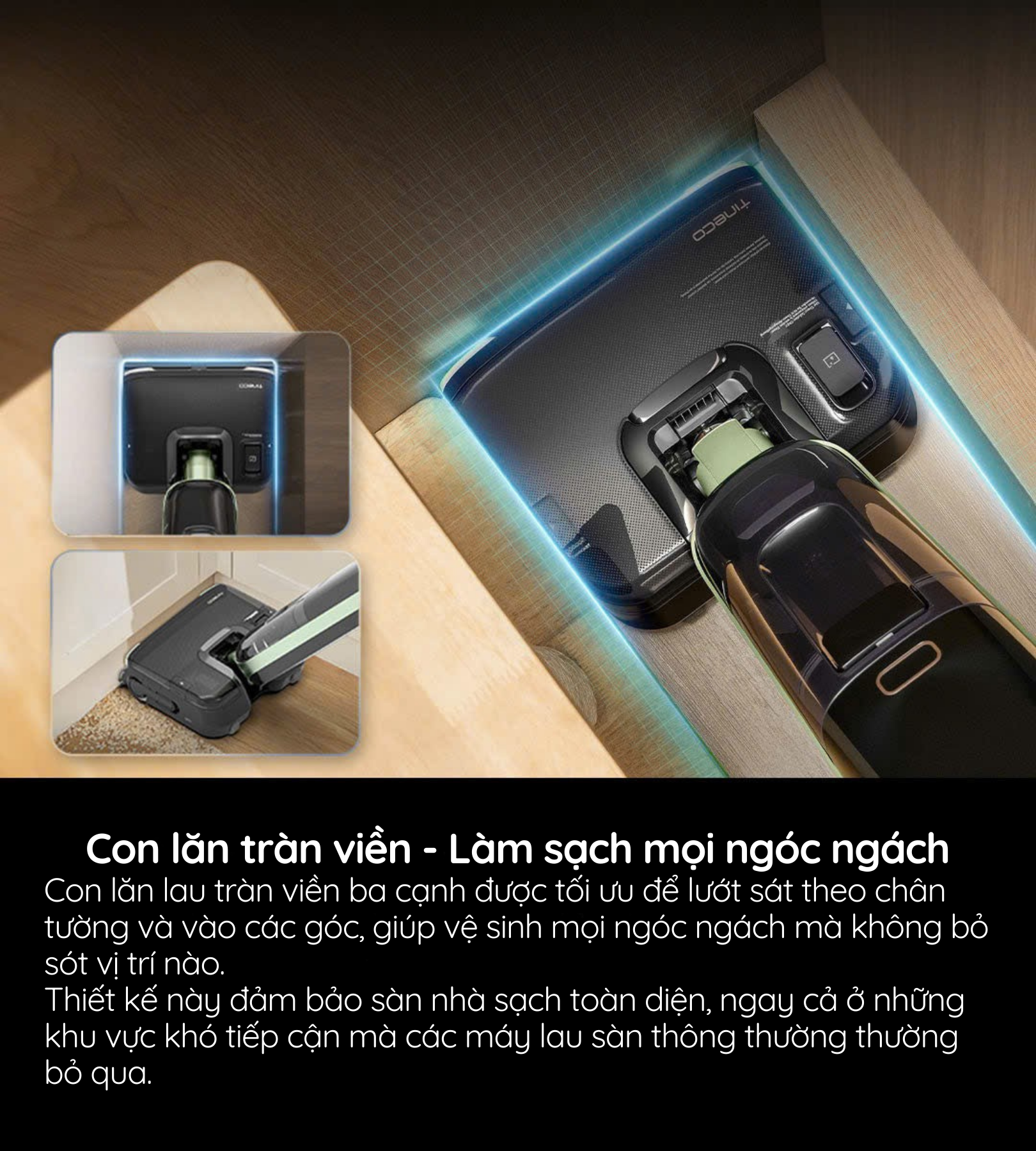 Con lăn tràn viền - Làm sạch mọi ngóc ngách