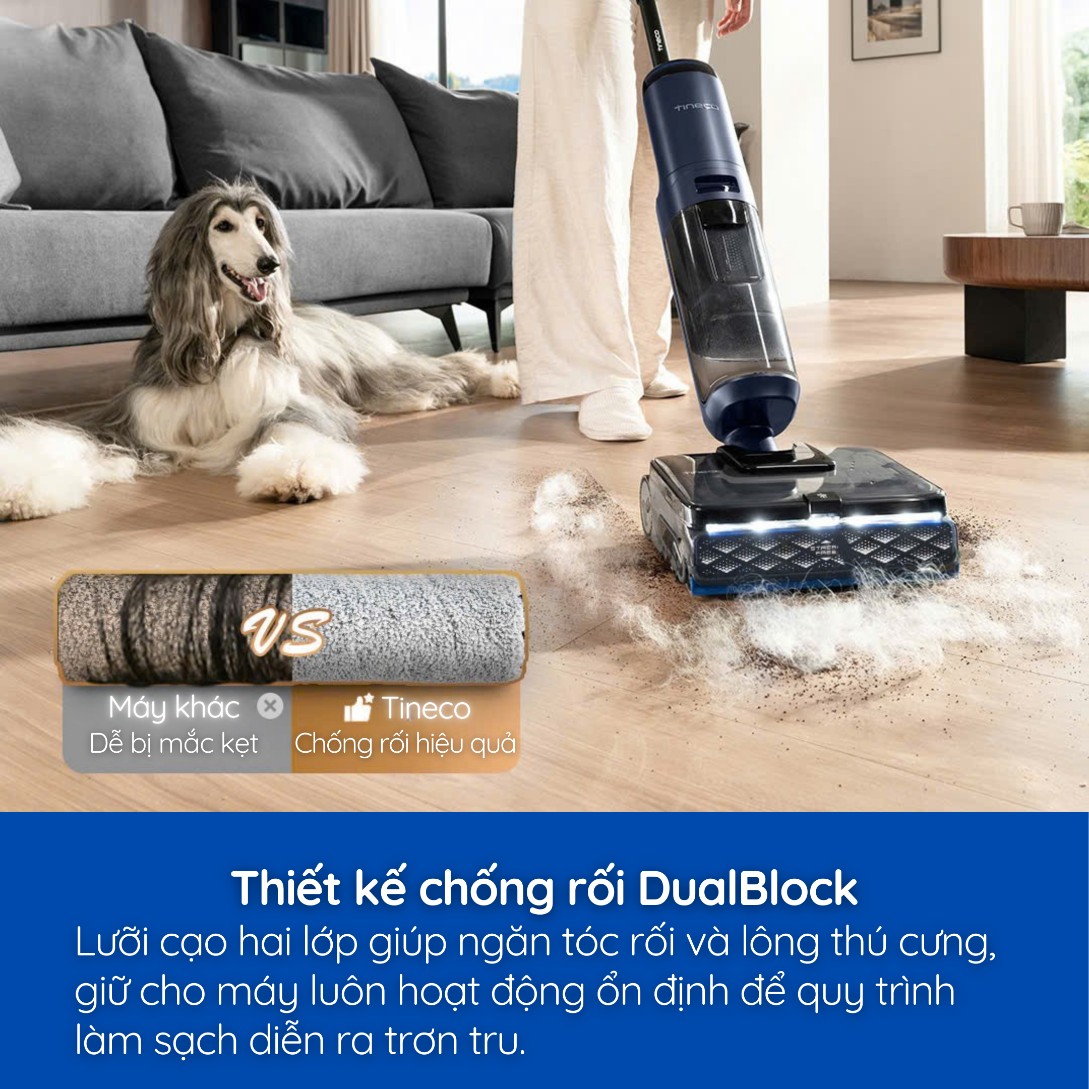 Hệ thống chống rối DualBlock – Lý tưởng cho nhà có thú cưng