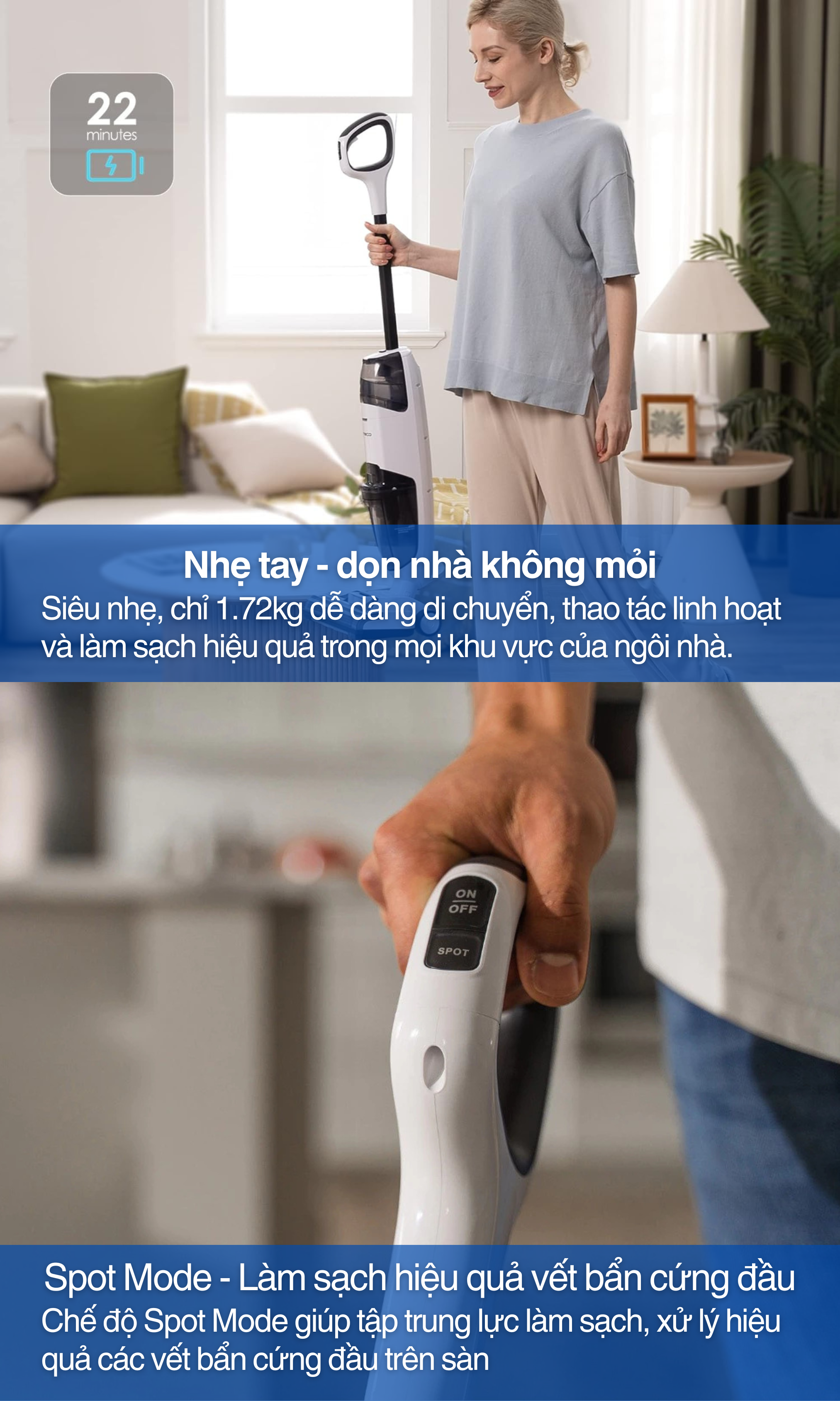 Nhẹ tay - dọn nhà không mỏi, hoạt động liên tục 22 phút