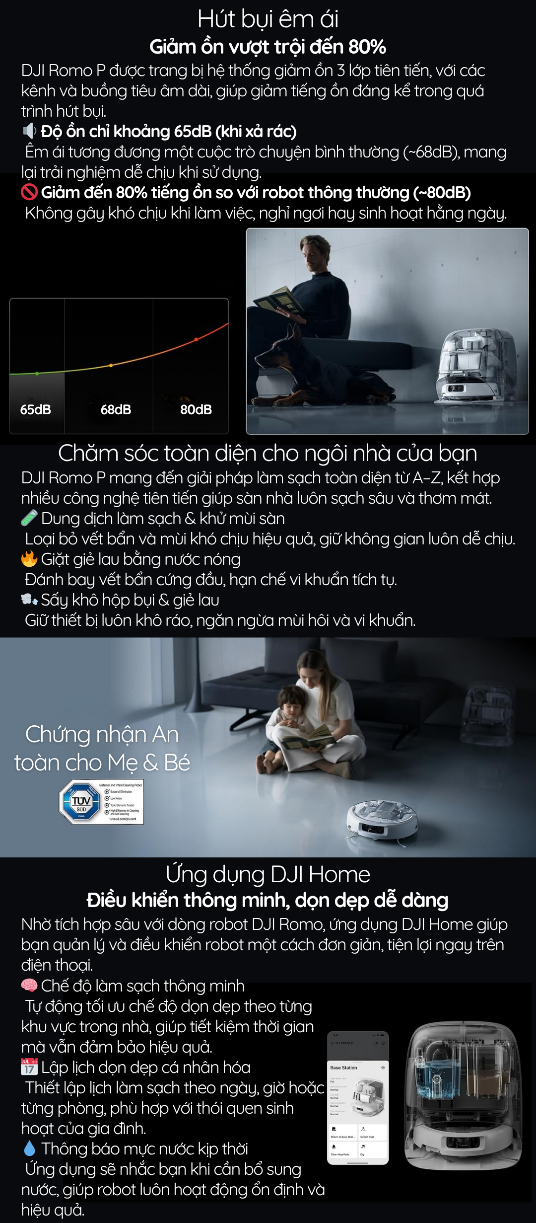 Hút bụi êm ái Giảm ồn vượt trội đến 80%. Ứng dụng DJI Home Điều khiển thông minh, dọn dẹp dễ dàng