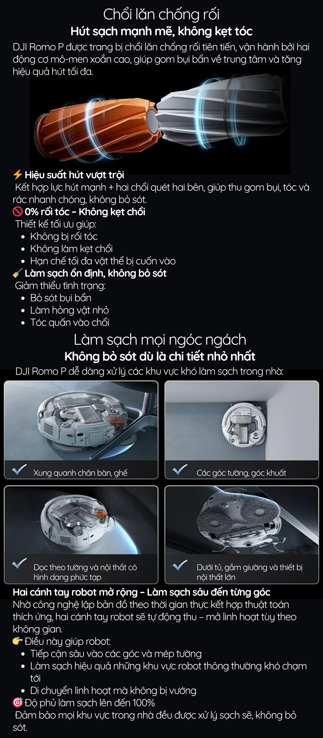 Chổi lăn chống rối Hút sạch mạnh mẽ, không kẹt tóc. Làm sạch mọi ngóc ngách Không bỏ sót dù là chi tiết nhỏ nhất