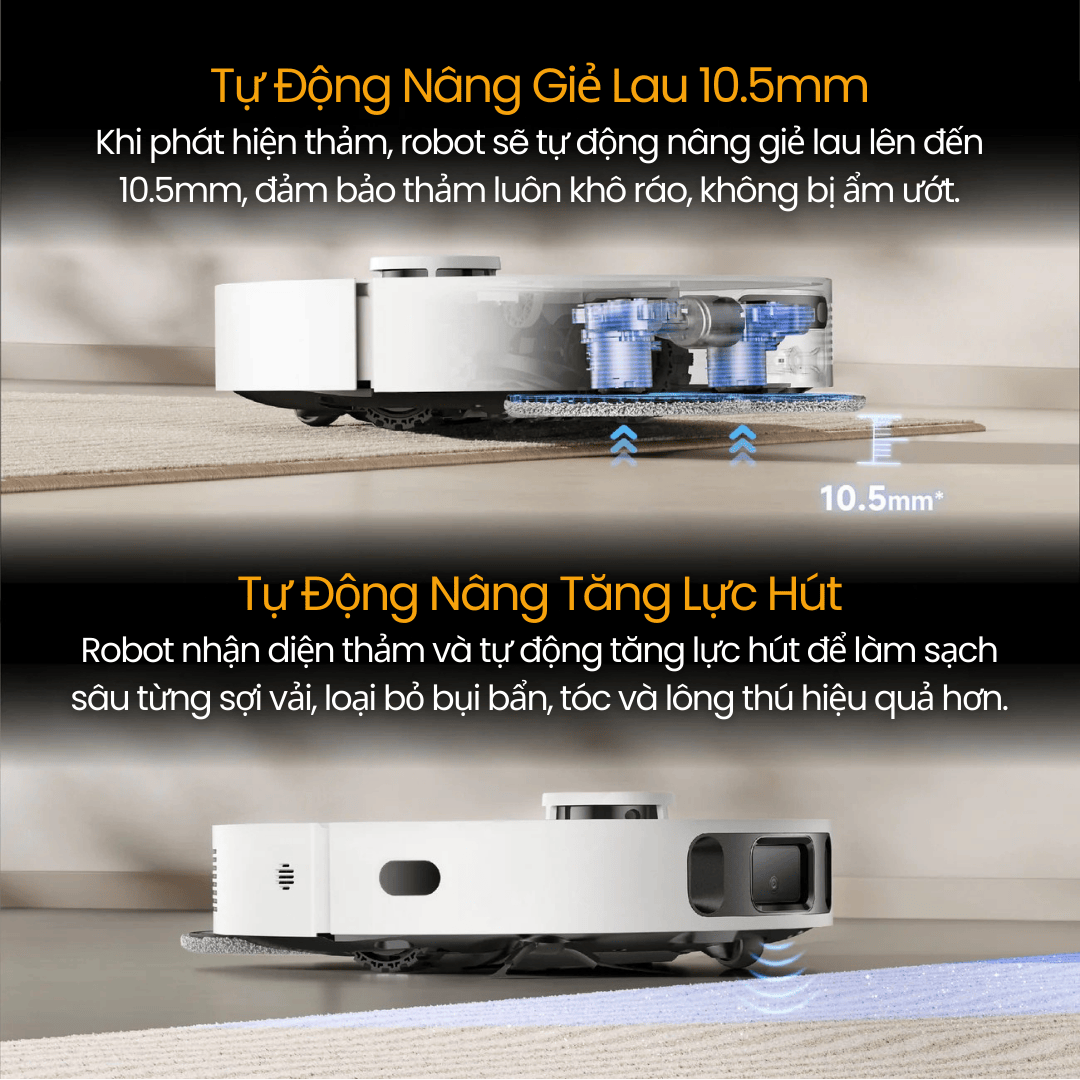 cảm biến siêu âm nhận diện thảm, tăng lực hút tự động và nâng giẻ lau khi gặp thảm