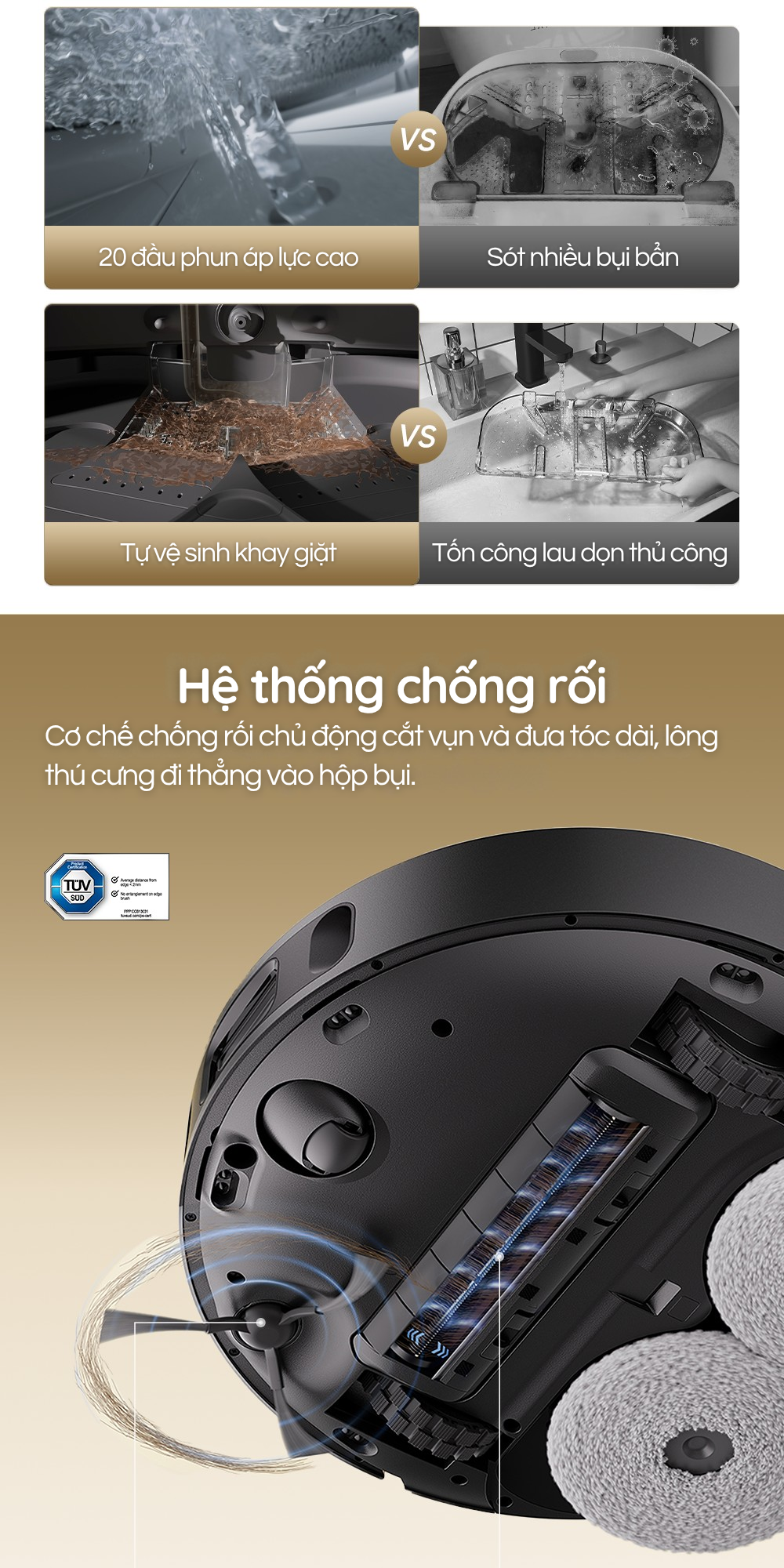 Hệ thống chống rối chủ động cắt vụn và đưa tóc dài, lông thú cưng đi thẳng vào hộp bụi.