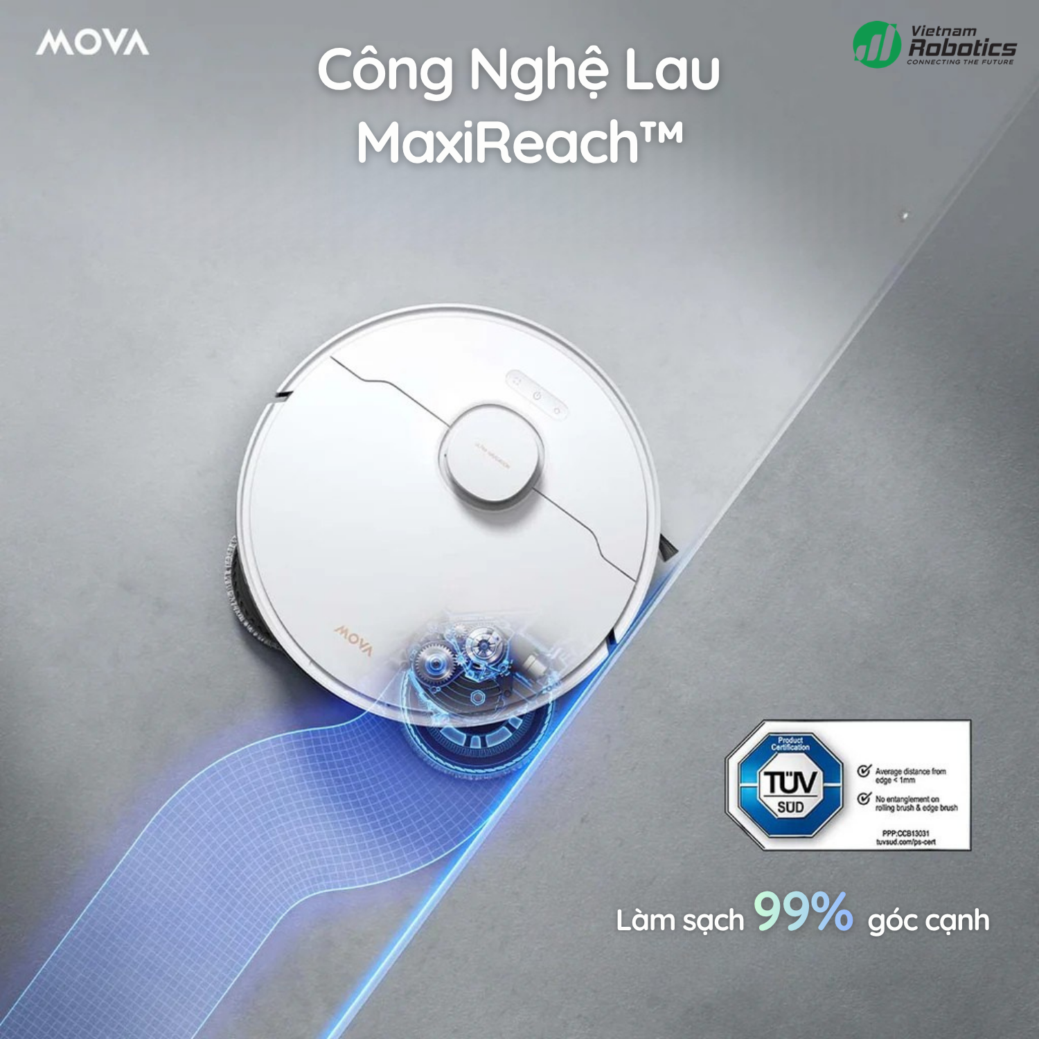 Lau sát cạnh gần như 0mm – Không bỏ sót chân tường, góc cạnh