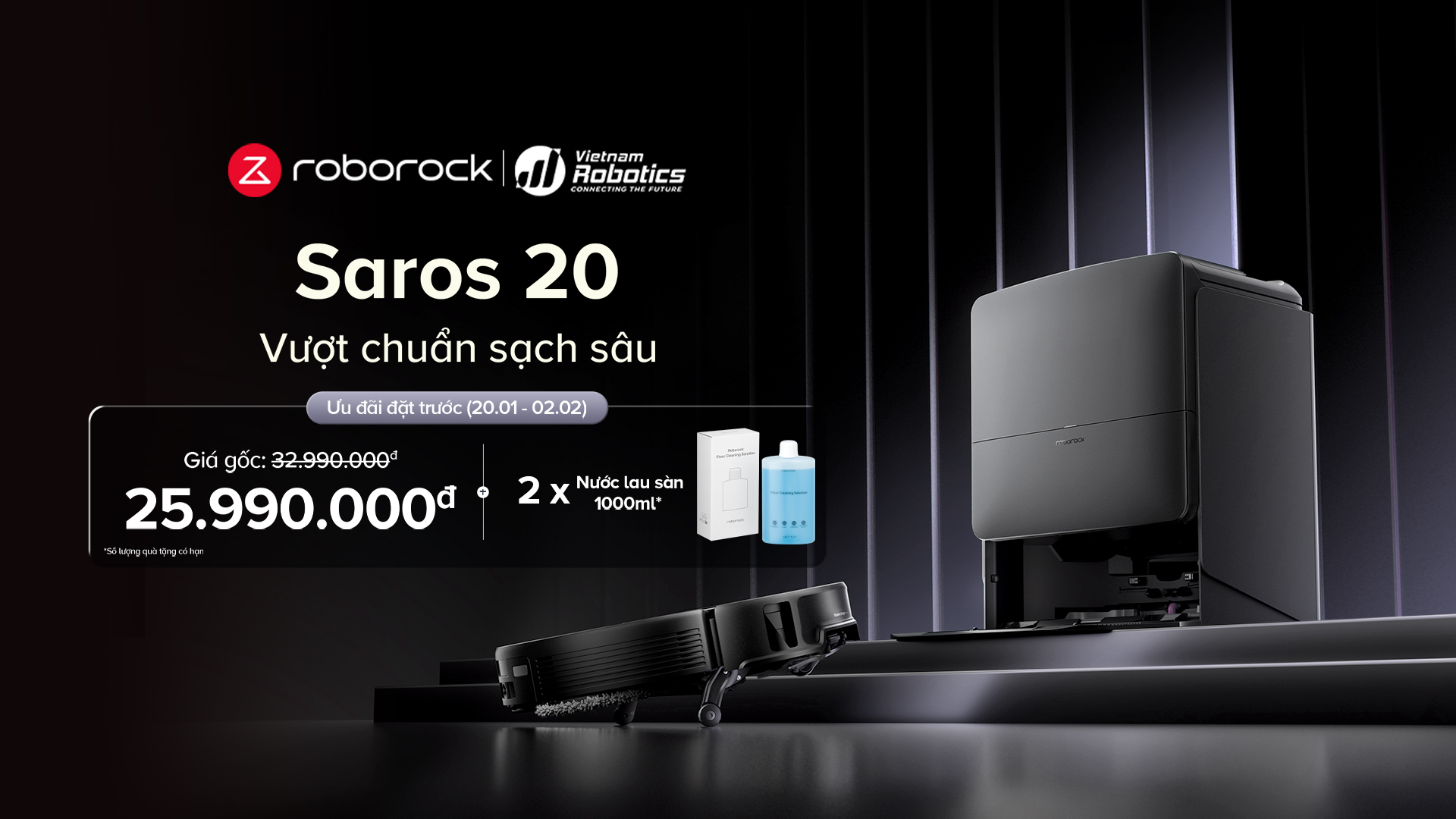 Roborock Saros 20 - khuyến mại mở bán, nhiều ưu đãi tốt nhất