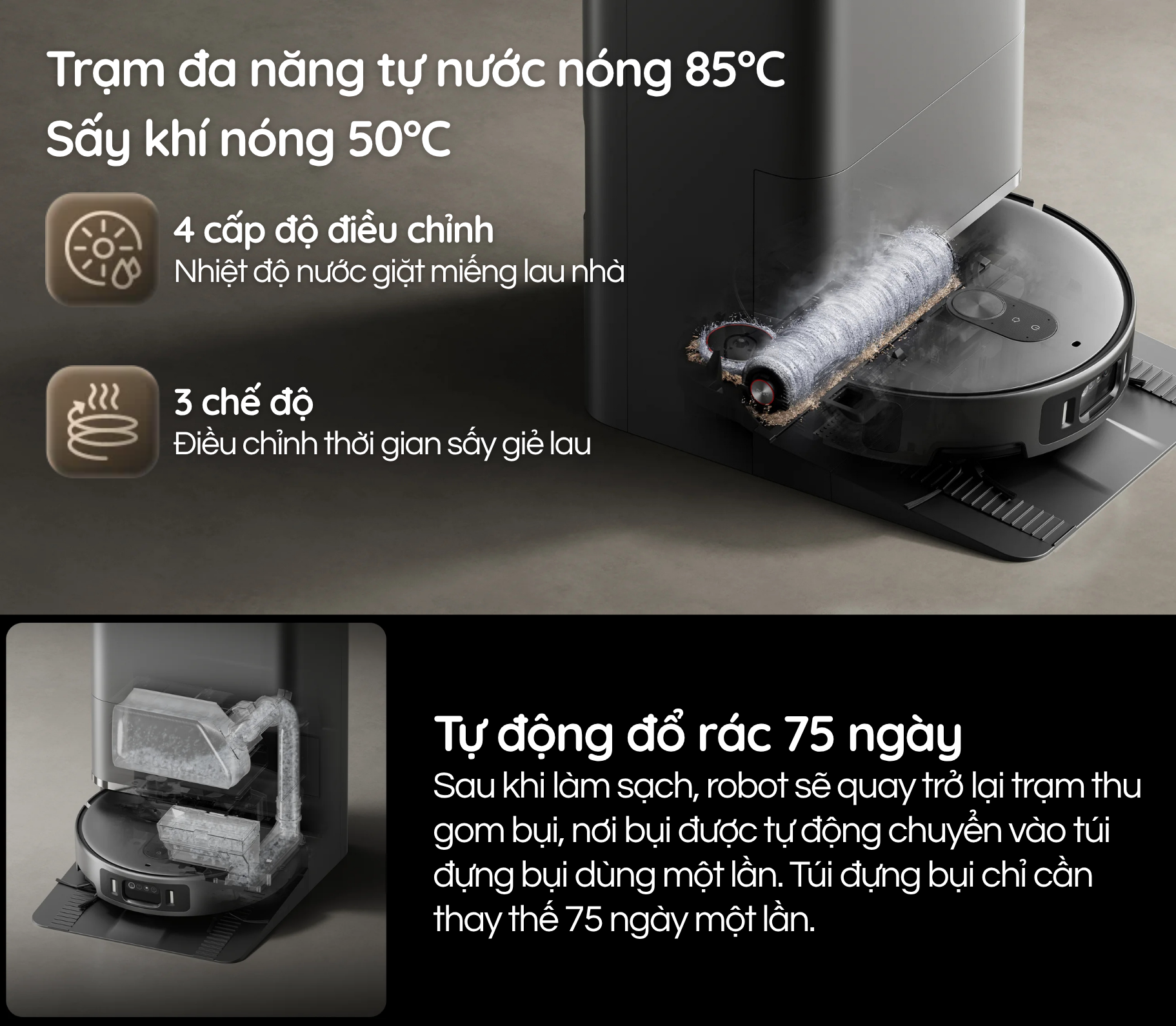 Trạm Omni giặt 85°C, sấy 50°C và tự động hút rác