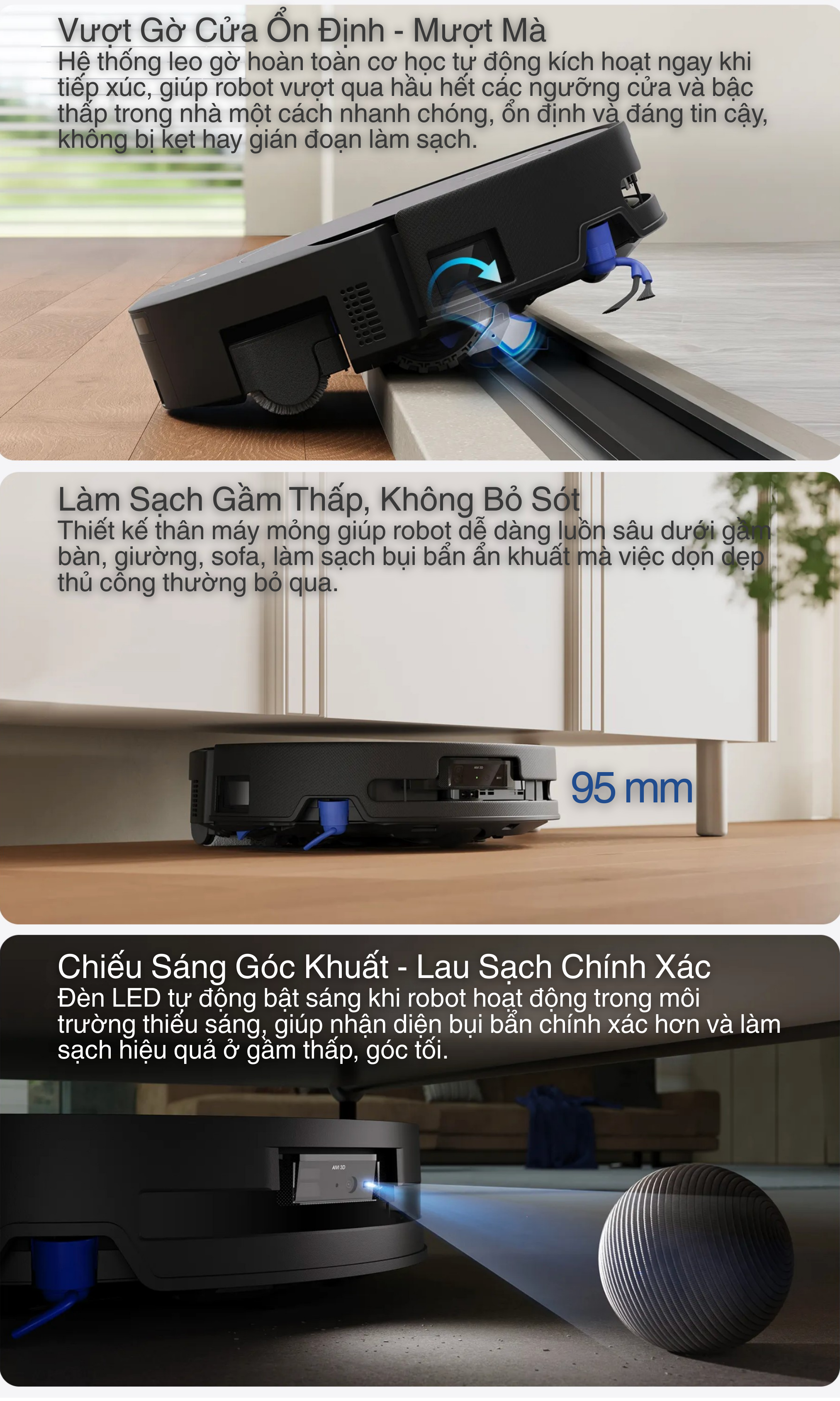 Vượt Gờ Cửa Ổn Định - Mượt Mà, Thiết kế siêu mỏng 9,5cm làm sạch các gầm thấp