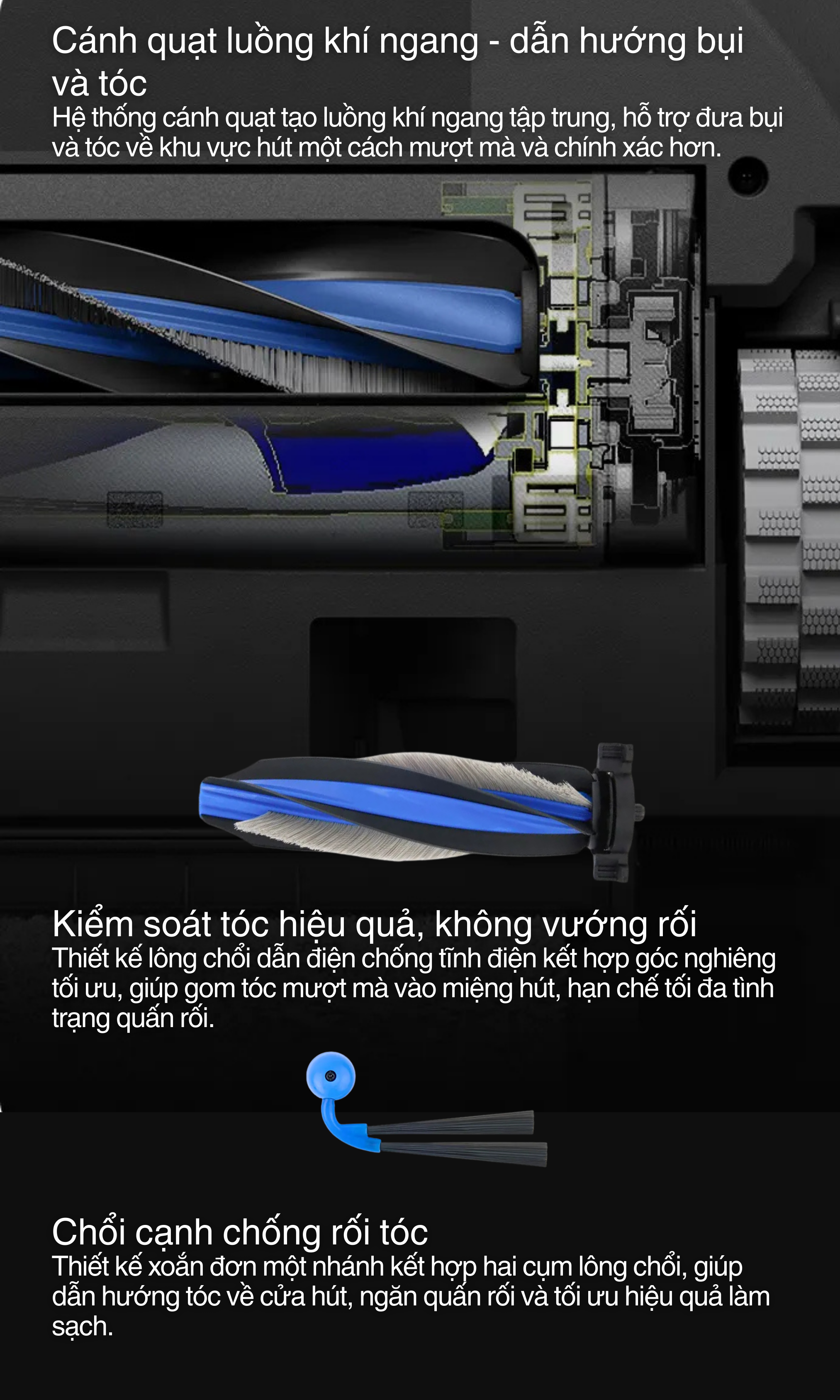 Cánh quạt luồng khí ngang - dẫn hướng bụi và tóc, chống rối tóc hiệu quả